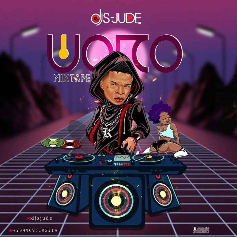 DJ S-Jude Woro Mixtape