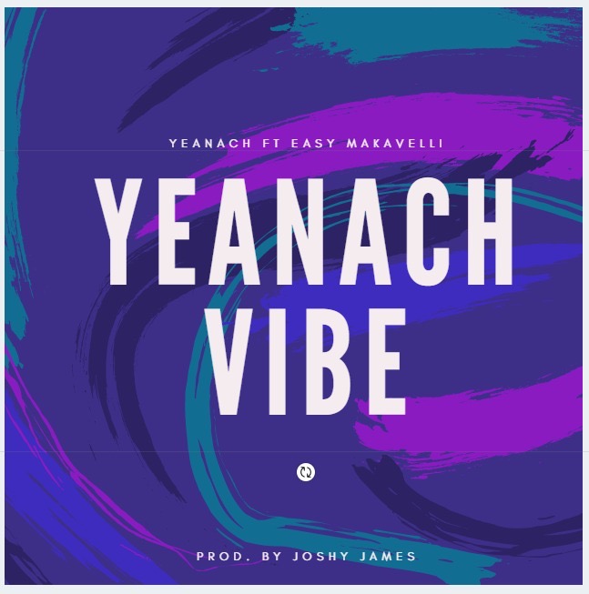 Yeanach Yeanach Vibe