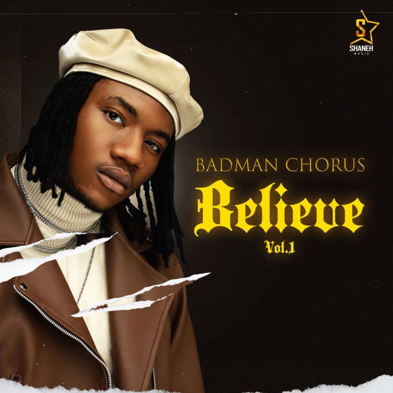 Badman Chorus Believe EP