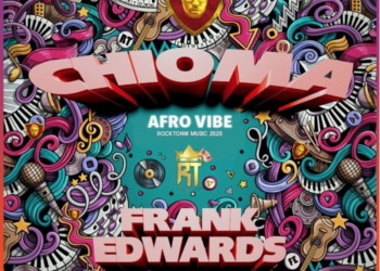 Frank Edwards Chioma (Afro Vibe)
