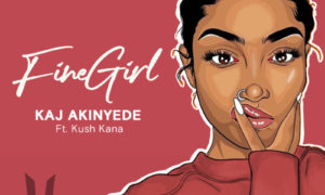 KAJ Akinyede Fine Girl Kush Kana