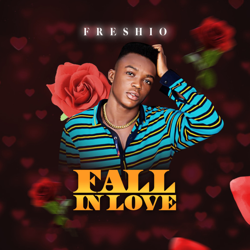 Freshio Fall In Love