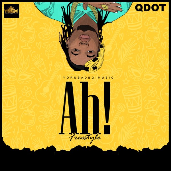 Qdot Ah! (Freestyle)