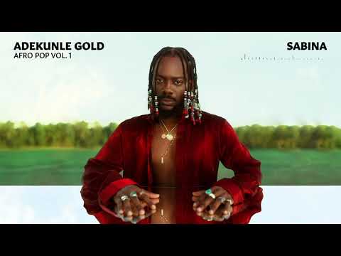 Adekunle Gold Sabina