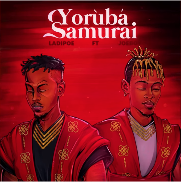 Ladipoe Yoruba Samurai Joeboy