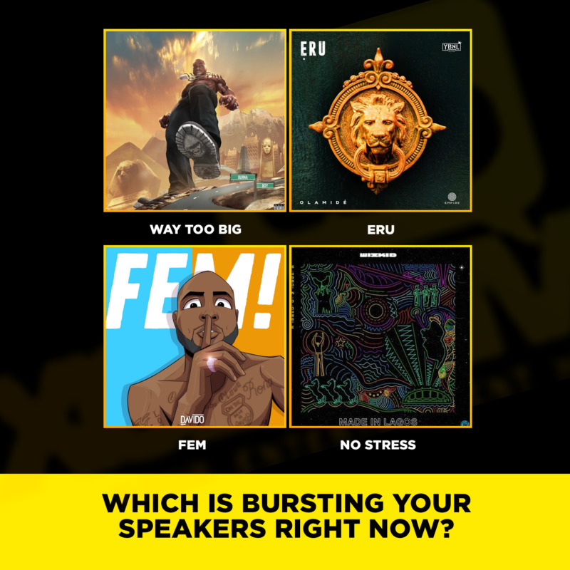 TAlK ZONE: “Way Too Big”, “FEM”, “ERU,” or “No Stress”… Which Track Is Bursting Your Speakers Right Now?