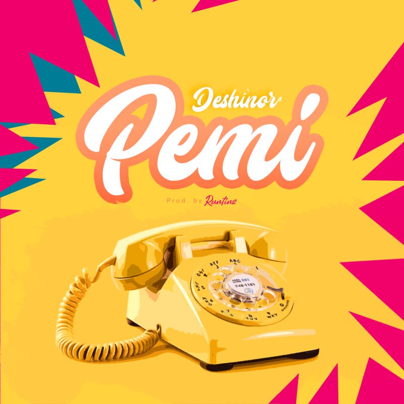 Deshinor - Pemi (Prod. by Runtinz) 1 Deshinor