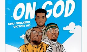 Umu Obiligbo On God Victor AD