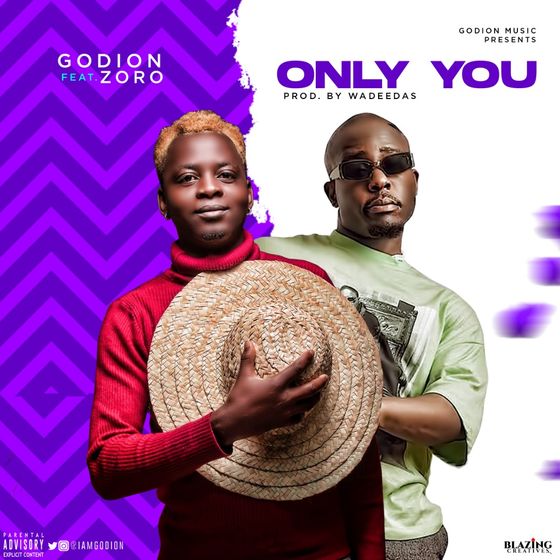 Godion – “Only You” ft. Zoro