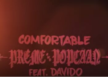 Preme Popcaan Davido Comfortable