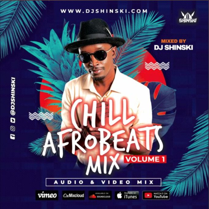 Dj Shinski - Chill Afrobeat 2020 Naija Mix Vol 1 1 Dj