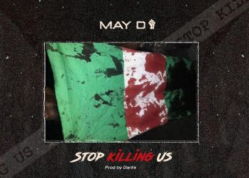 May D Stop Killing Us