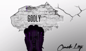 Omah Lay Godly