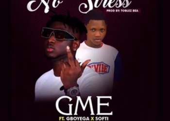 GME No Stress Gboyega Softi