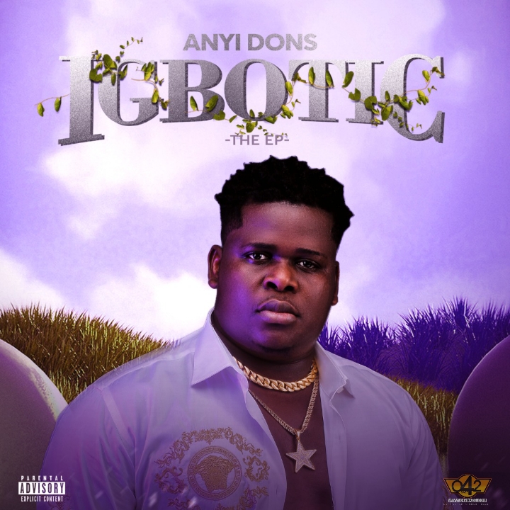 Anyidons Igbotic The EP