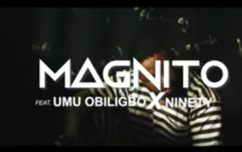 Magnito Ungrateful Official Video Umu Obiligbo, Ninety
