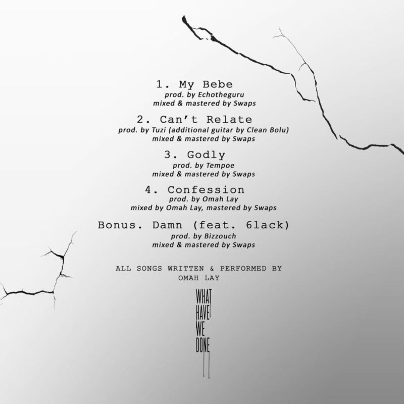 EP Omah Lay - What Have We Done 2 Omah