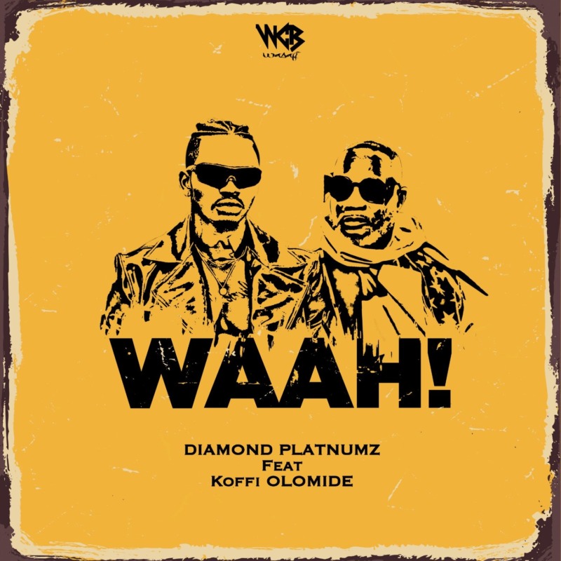 Diamond Platnumz, Waah!, Koffi Olomide