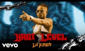 Lil Kesh Yagi Level
