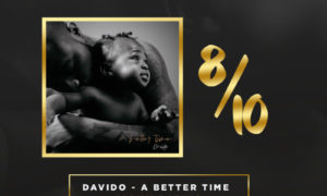 Davido A Better Time Album