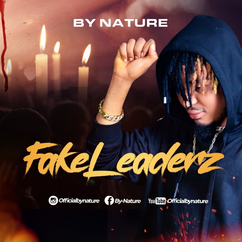 By Nature Fake Leaderz