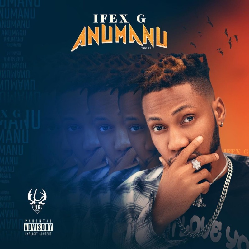 Ifex G Anumanu EP