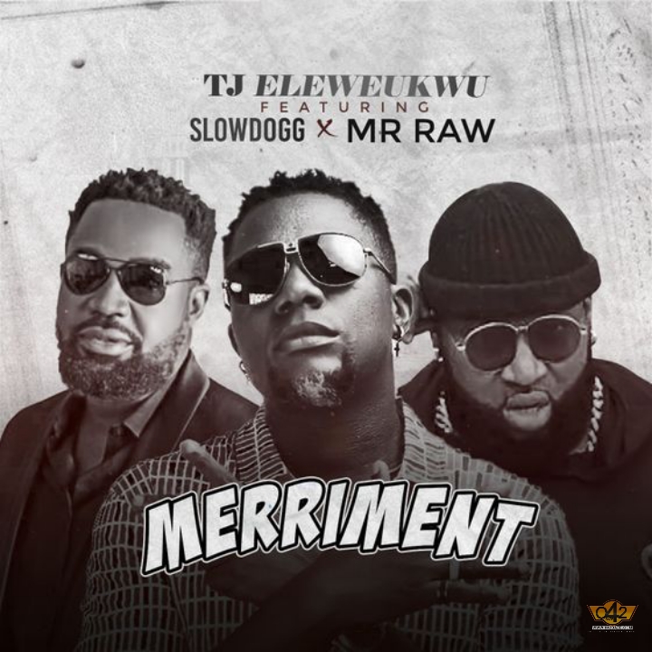 TJ Slowdog Mr Raw Meriment