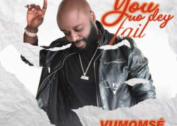 Vumomse You No Dey Fail mp3 image