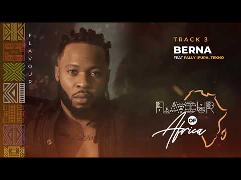 Flavour Berna Fally Ipupa Tekno