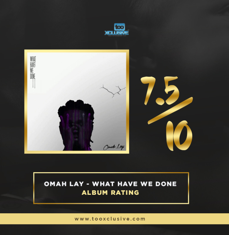 omah lay what have we done mp3 download