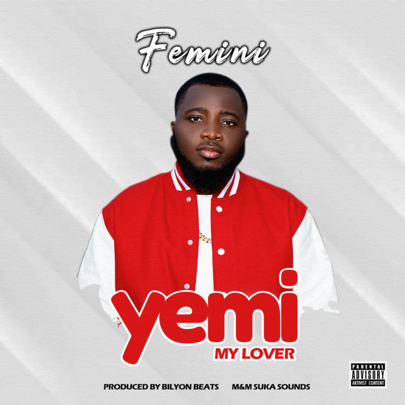 Femini Yemi My Lover