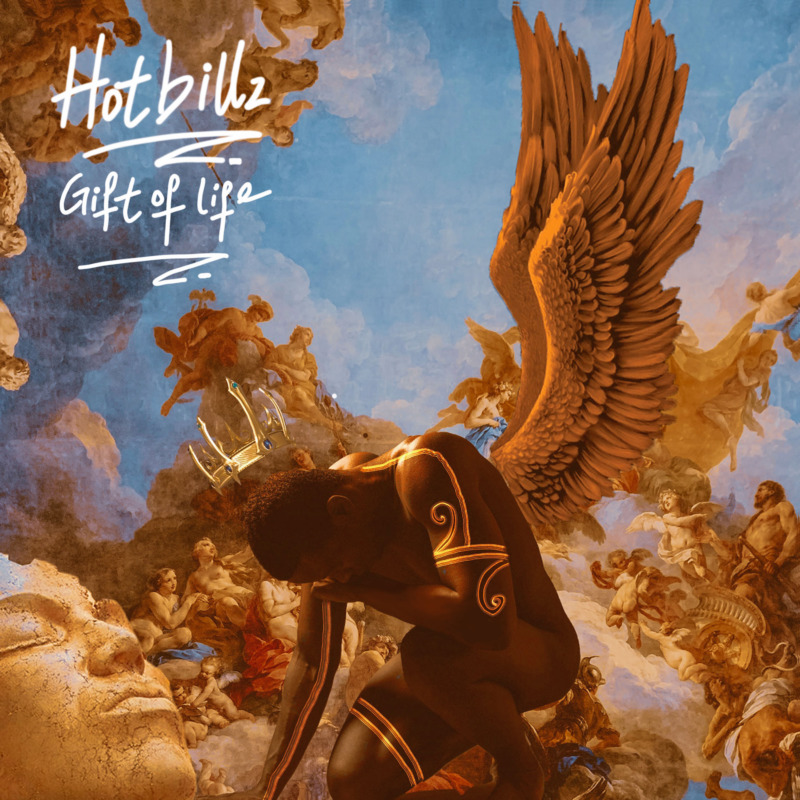 [EP] Hotbillz – “Gift Of Life”