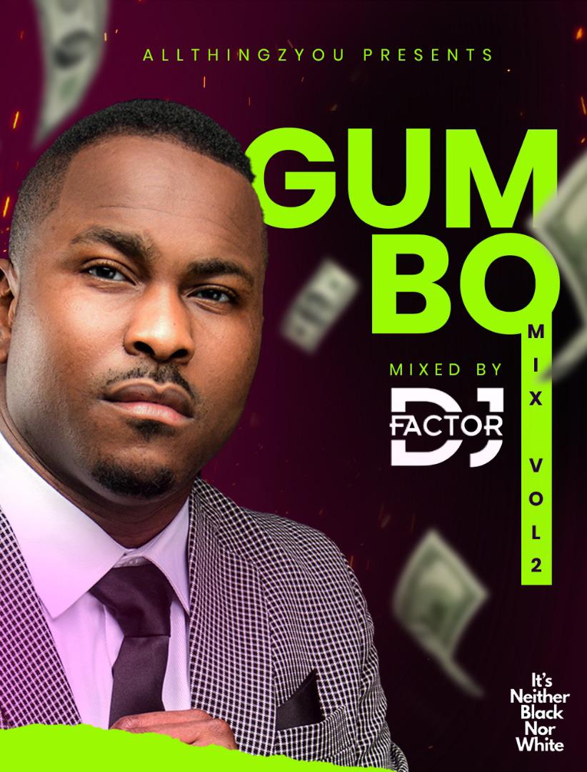 DJ Factor Gumbo Mix Vol 2