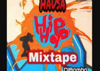 DJ Bombo Hausa Hip Hop Mixtape