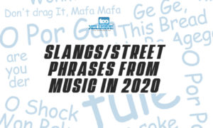 Music Slangs From 2020 Songs