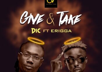 DIC Give Take ft. Erigga ART