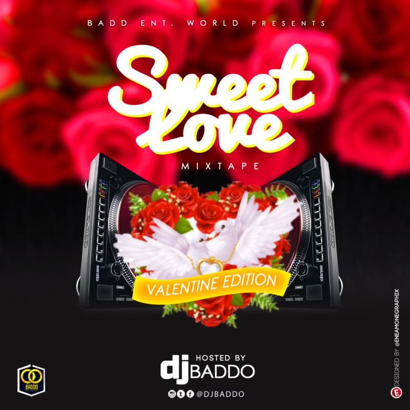 DJ Baddo Sweet Love Mix
