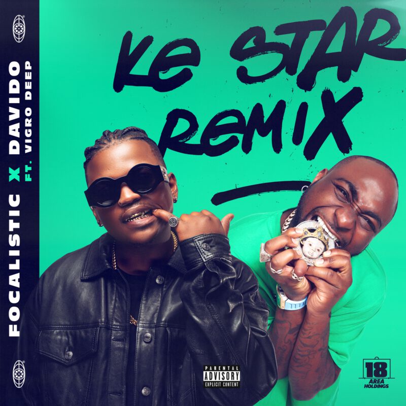 Focalistic x Davido - “Ke Star Remix Lyrics” 1 width=720