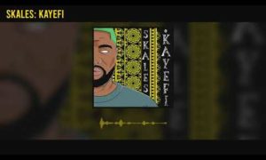 Skales Kayefi Lyrics