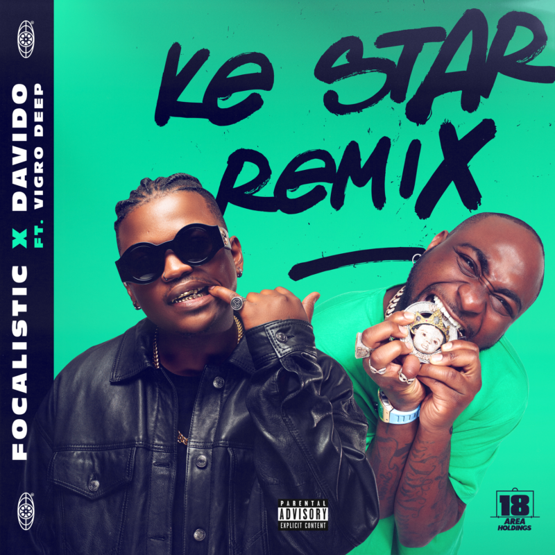 Focalistic Davido Ke Star Remix