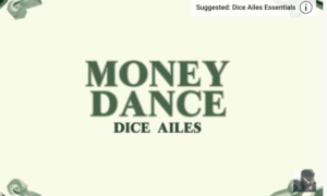 Dice Ailes Money Dance Lyrics
