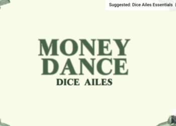 Dice Ailes Money Dance Lyrics
