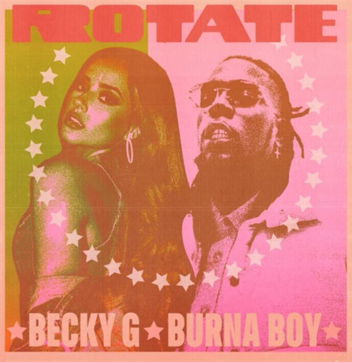 Becky G x Burna Boy - Rotate | Mp3 1 Becky