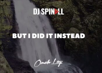 Tonight Lyrics DJ Spinall Omah Lay