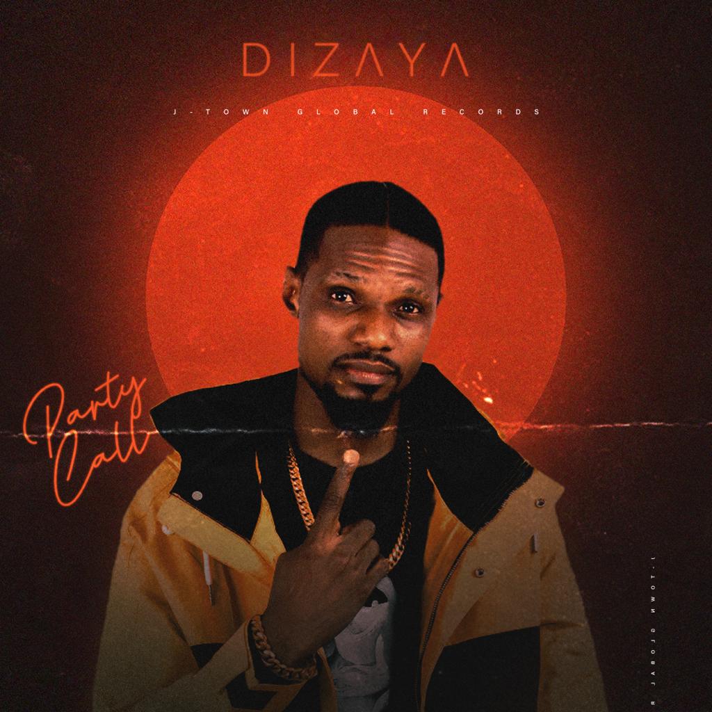 [Audio + Video] Dizaya – “Party Call”