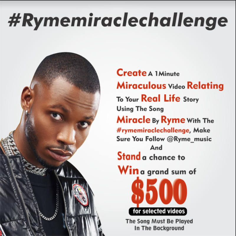 Ryme – “Miracle” #Rymemiraclechallenge