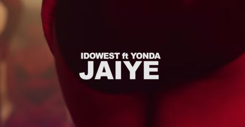 Video Idowest - Jaiye ft. Yonda 1 Idowest
