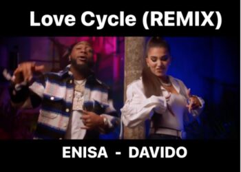 Video Enisa - Love Cycle (Remix) ft. Davido 3 Enisa Davido Love Cycle