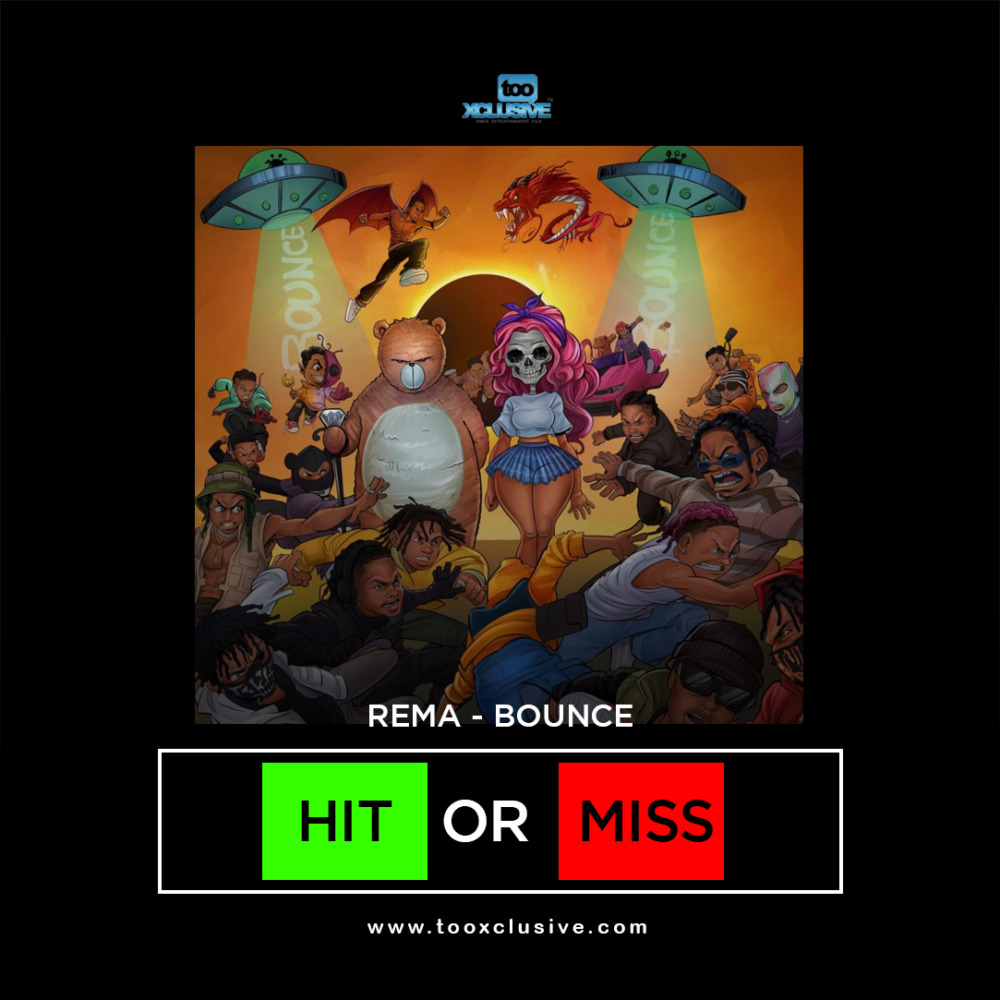 Rema’s New Single – “Bounce”, Hit or Miss?