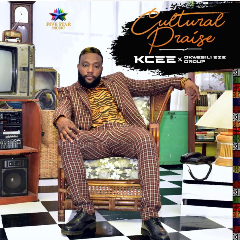 Album Kcee x Okwesili Eze Group - Cultural Praise 1 Kcee